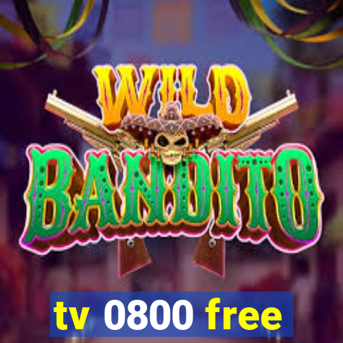 tv 0800 free